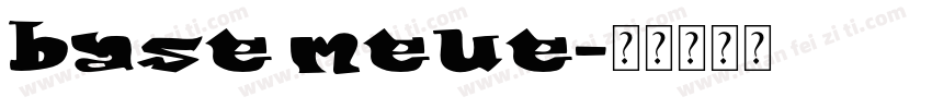 base meue字体转换